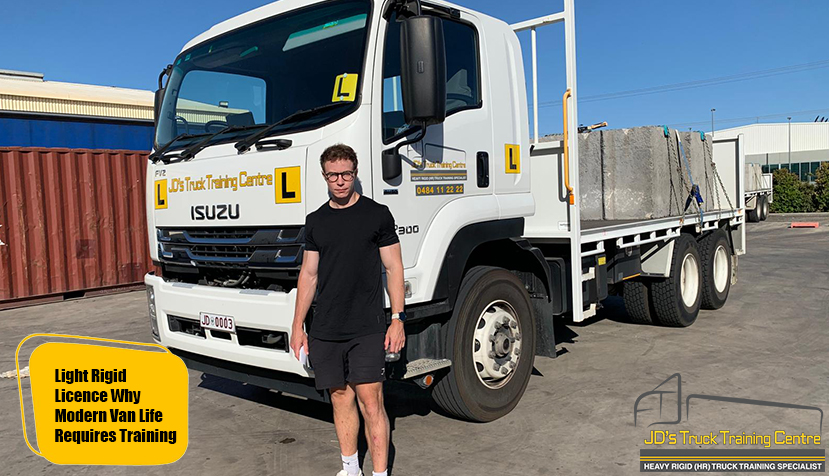Light Rigid Licence Why Modern Van Life Requires Training