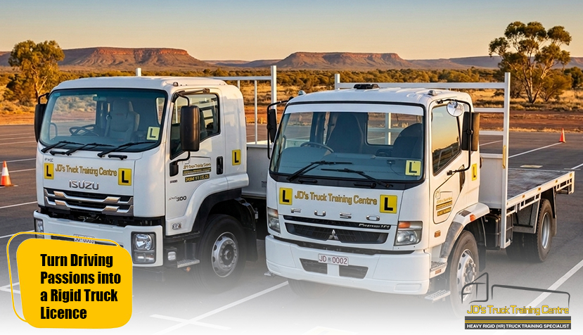 Turn Driving Passions into a Rigid Truck Licence